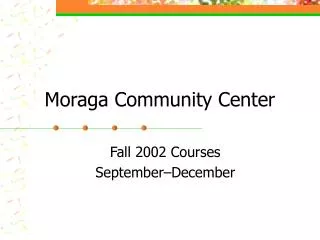 Moraga Community Center