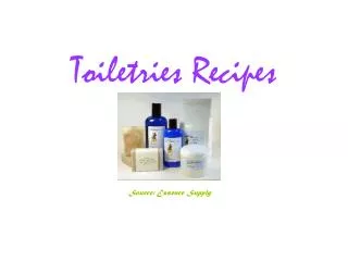 Toiletries Recipes