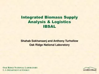 Integrated Biomass Supply Analysis &amp; Logistics IBSAL