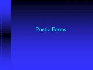 Poetic Forms