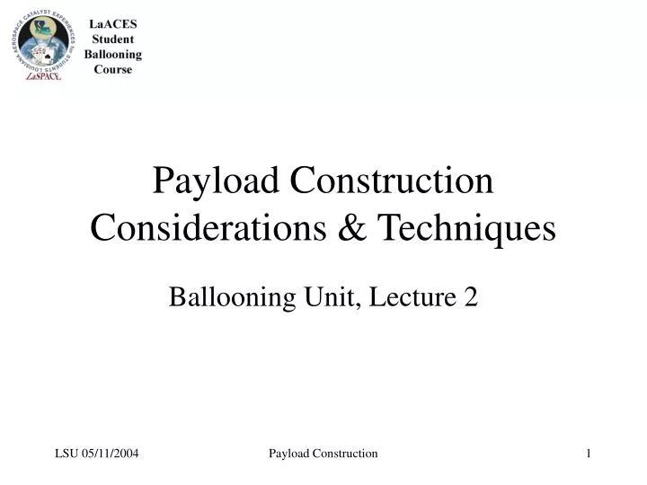 payload construction considerations techniques
