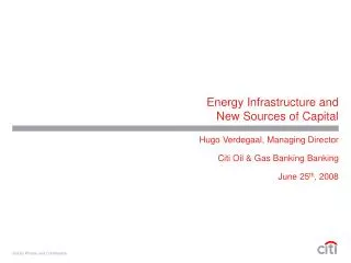 Energy Infrastructure and New Sources of Capital