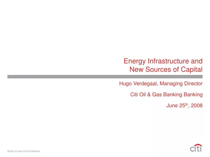 energy infrastructure and new sources of capital