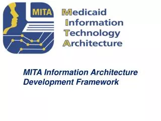 MITA Information Architecture Development Framework