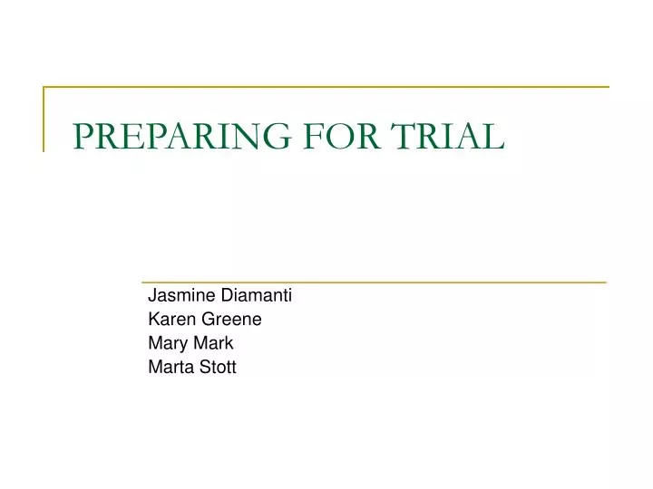 preparing for trial