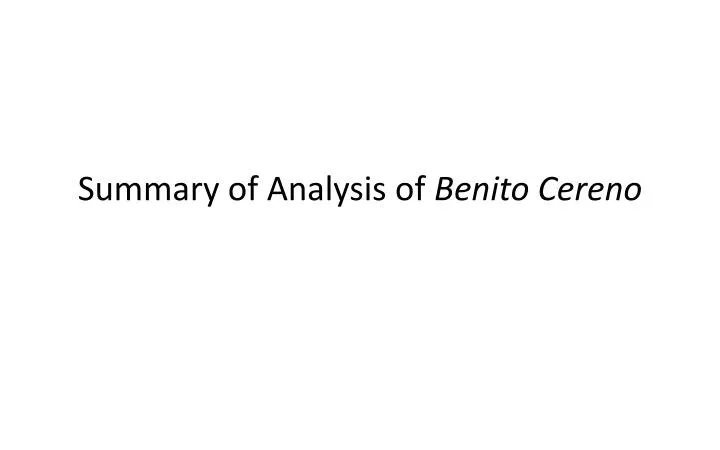 summary of analysis of benito cereno