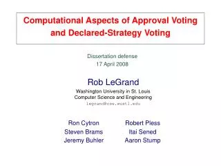Computational Aspects of Approval Voting and Declared-Strategy Voting