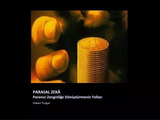 parasal zek paran z zenginli e d n t rmenin yollar