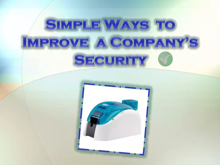 simple ways to improve a company s security