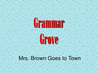 Grammar Grove
