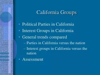 California Groups