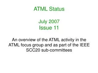 ATML Status July 2007 Issue 11