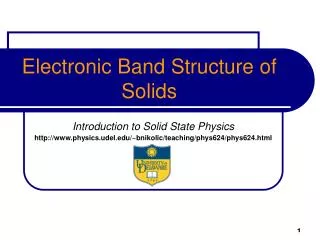 Electronic Band Structure of Solids