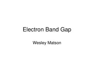 Electron Band Gap
