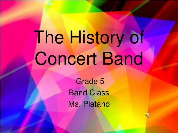 the history of concert band