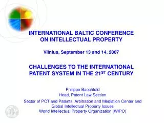 Philippe Baechtold Head, Patent Law Section