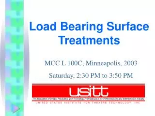 Load Bearing Surface Treatments