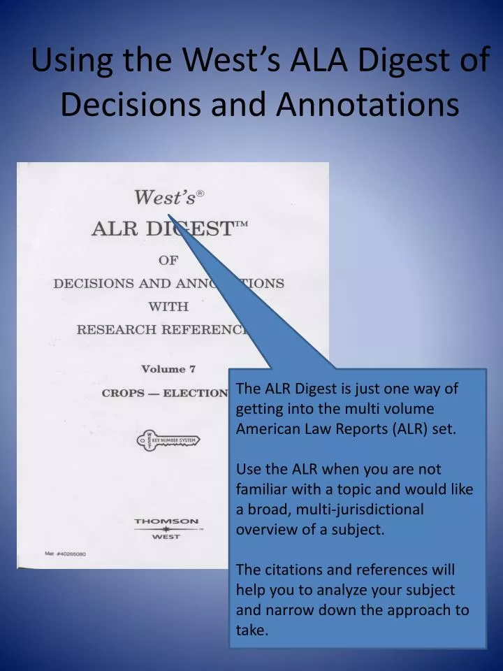 using the west s ala digest of decisions and annotations