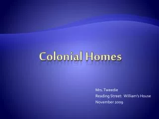 Colonial Homes