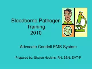 Bloodborne Pathogen Training 2010