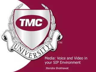 Media: Voice and Video in your SIP Environment
