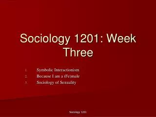 Sociology 1201: Week Three