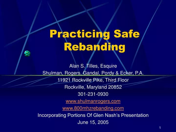 practicing safe rebanding