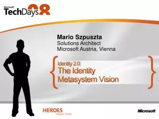 Identity 2.0: The Identity Metasystem Vision