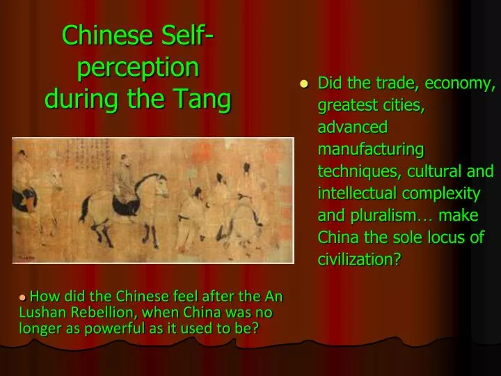 chinese self perception during the tang