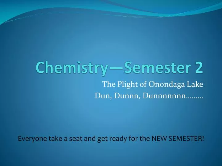 chemistry semester 2
