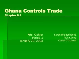 Ghana Controls Trade Chapter 6.1