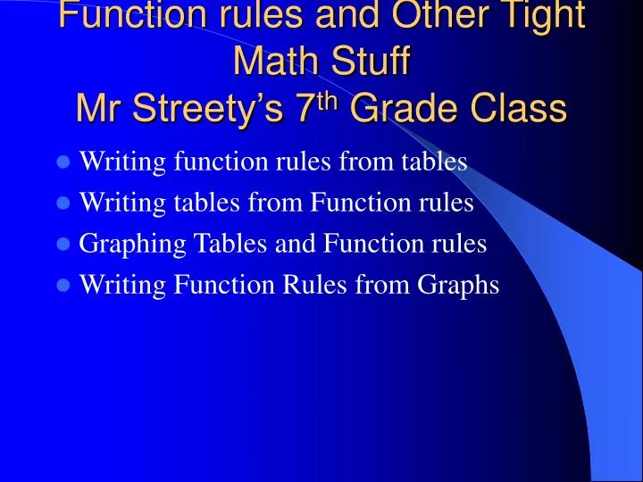 function rules and other tight math stuff mr streety s 7 th grade class