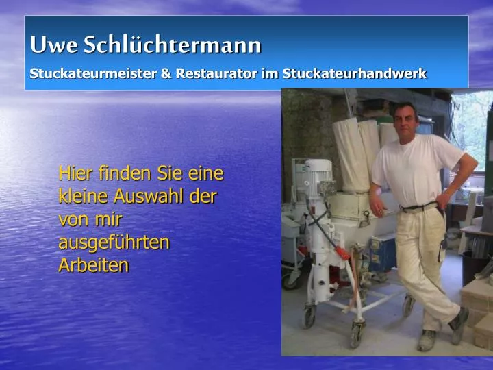 uwe schl chtermann stuckateurmeister restaurator im stuckateurhandwerk