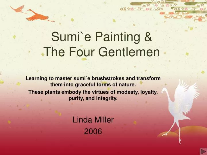 sumi e painting the four gentlemen