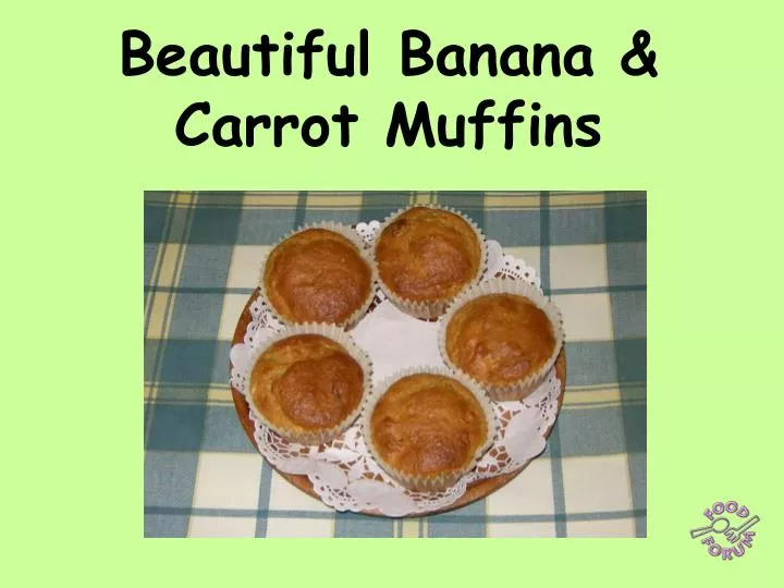 beautiful banana carrot muffins