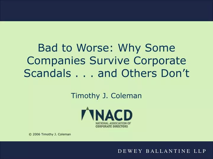bad to worse why some companies survive corporate scandals and others don t