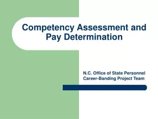 Competency Assessment and Pay Determination