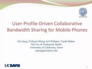 User-Profile-Driven Collaborative Bandwidth Sharing for Mobile Phones