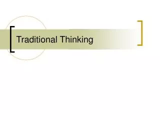 Traditional Thinking