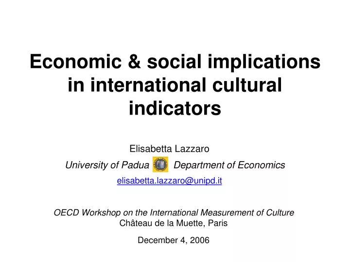 economic social implications in international cultural indicators