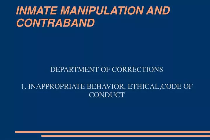 department of corrections 1 inappropriate behavior ethical code of conduct