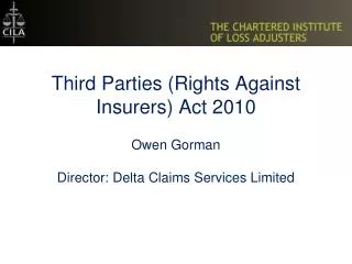 Third Parties (Rights Against Insurers) Act 2010