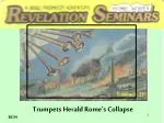 Trumpets Herald Rome’s Collapse - slide 1
