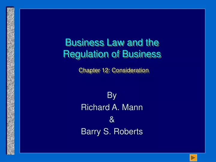 business law and the regulation of business chapter 12 consideration