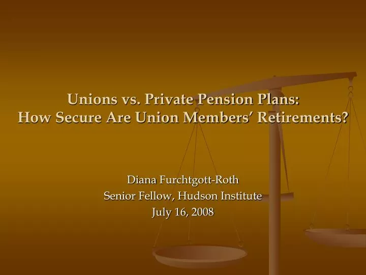 unions vs private pension plans how secure are union members retirements