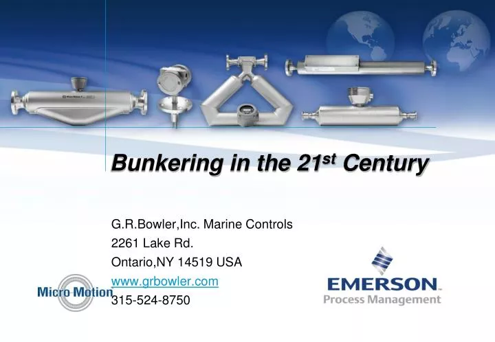 bunkering in the 21 st century