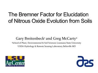 The Bremner Factor for Elucidation of Nitrous Oxide Evolution from Soils