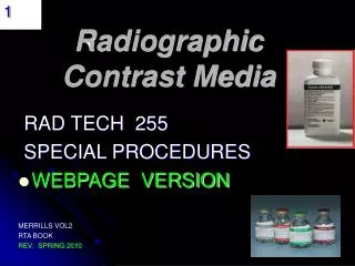 Radiographic Contrast Media