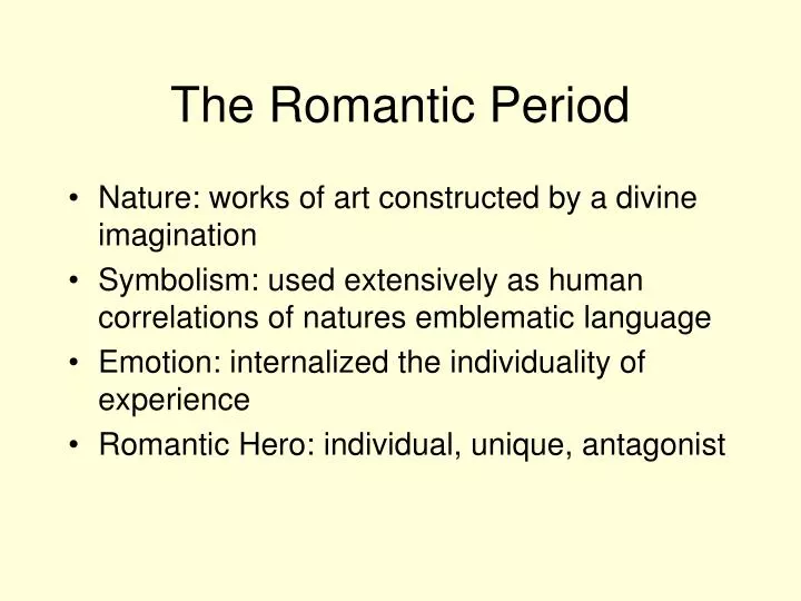 the romantic period