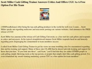 scott miller cash gifting trainer answers critics and offers